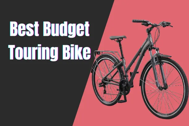 Best Budget Touring Bike