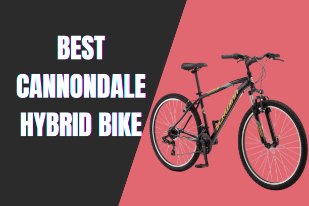 5 Best Cannondale hybrid bike 2024
