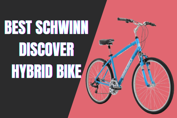 5 Best schwinn discover hybrid bike 2024